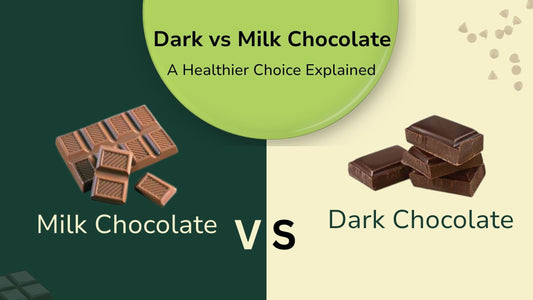 Dark Chocolate vs Milk Chocolate – Which Is Healthier for You?