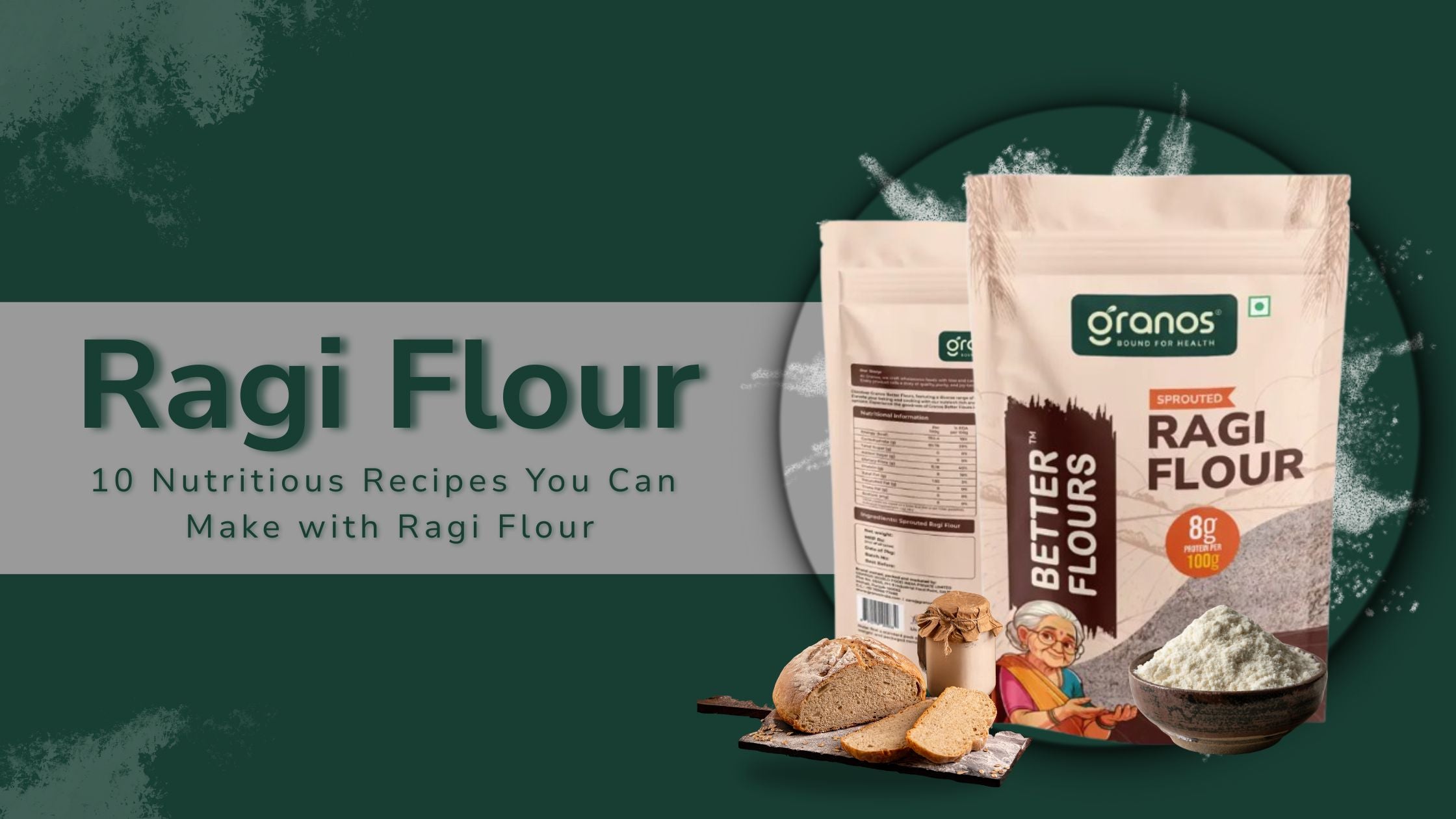 10 Healthy Dishes You Can Make with Ragi Flour – Granos