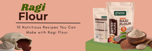 10 Healthy Dishes You Can Make with Ragi Flour