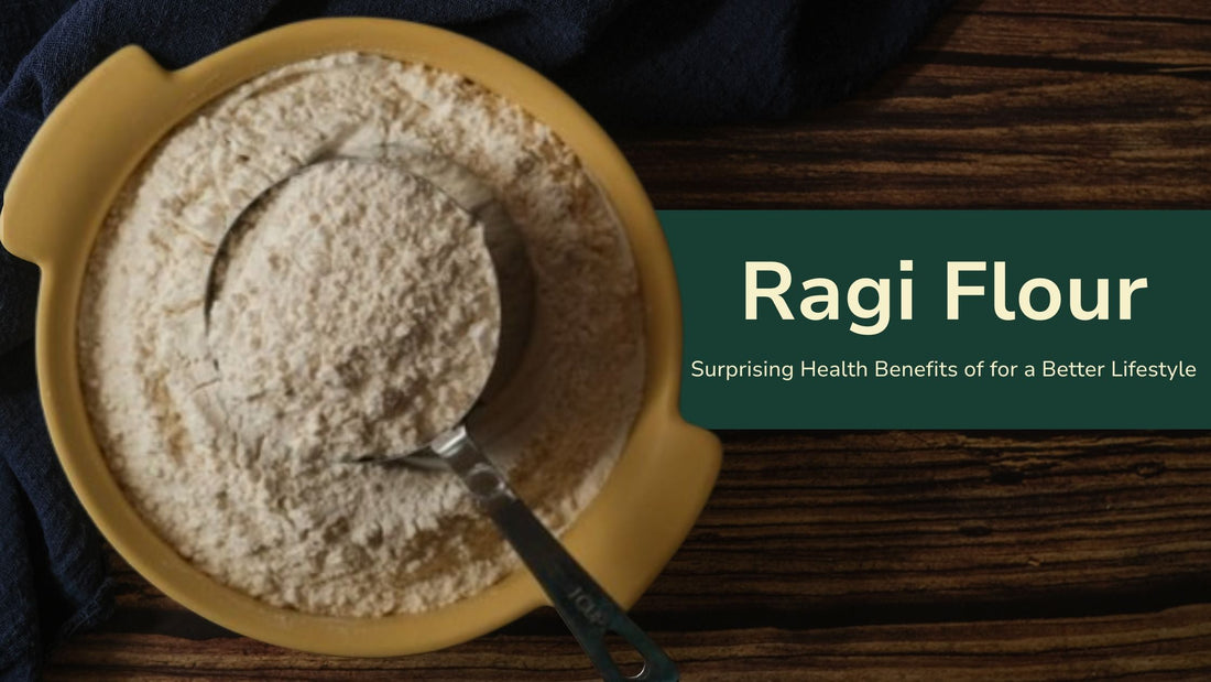 10 Amazing Health Benefits of Ragi Flour You Should Know